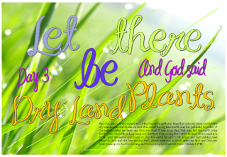 Let there be dry land, plants - Creation Day 3 free printable Bible poster for kids