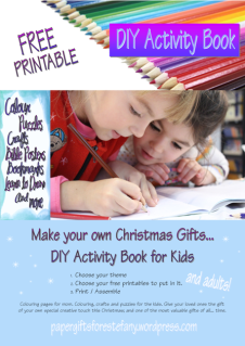 DIY Activity Book for Kids (or adults) custom made with choose your own colouring pages, puzzles, crafts, posters, bookmarks, stationery and other paper gifts; free printable