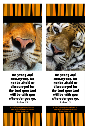 FREE Bible bookmarks with tiger photos and Bible verse from Joshua 1:9 on striped orange/black background; free printable
