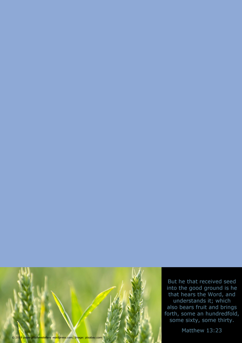 FREE The Parable of the Sower Stationery with Bible verse from Matthew 13:23; blue background; free printable