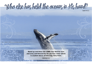 FREE Bible poster featuring a magnificent breaching whale on blue background and Bible verses from Nehemiah 9:5 and Isaiah 40:12; free printable