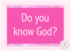 Do you know God?