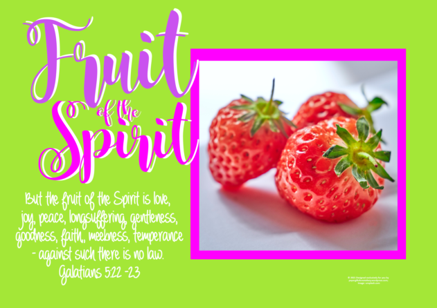 FREE Fruit of the Spirit Bible poster; Galatians 5:22-23; strawberries on lime green background with bright pink border; pink, purple and white text; free printable