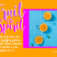 FREE Fruit of the Spirit Bible poster; Galatians 5:22-23; orange slices on orange, bright pink and blue background, with pink, purple and white text; free printable