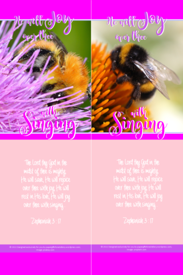 FREE Bumblebee bookmark with Bible verse from Zephaniah 3:17; apricot, bright pink, mauve background; free printable