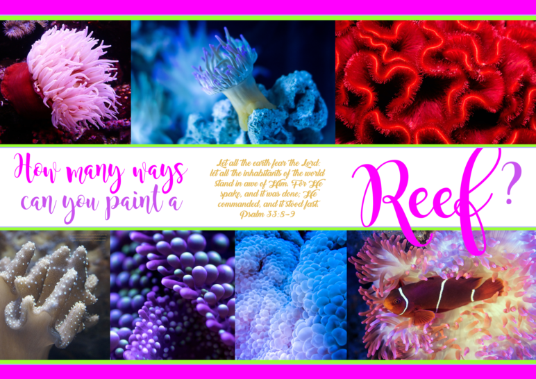 FREE Coral Reef poster with Bible verse from Psalm 33:8-9; bright pink, lime, white background; free printable