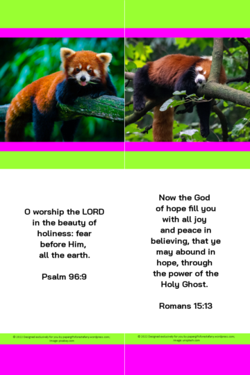 FREE Red Panda bookmarks with Bible verses from Psalm 96:9 and Romans 15:13; bright pink, lime, white background; free printable