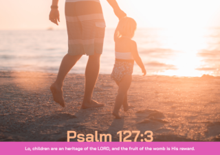 FREE Parent-Child at beach poster with Bible verse from Psalm 127:3; free printable